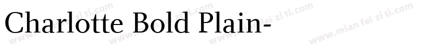 Charlotte Bold Plain字体转换